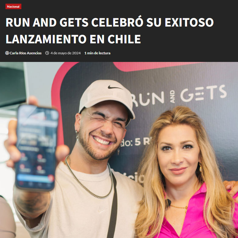 Run and Gets se lanza en Chile